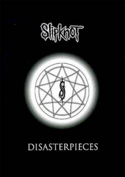 Slipknot (USA-1) : Disasterpieces
